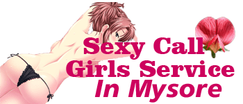 Call Girls in Mysore