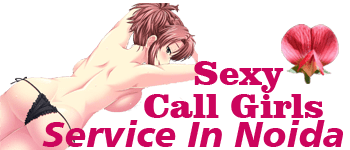 Call Girls in Noida